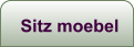 Sitz moebel